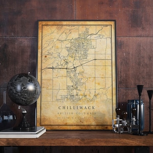 Chilliwack Vintage Map Poster Wall Art | City Artwork Print | Antique, rustic, old style Home Decor | British Columbia prints gift | M377