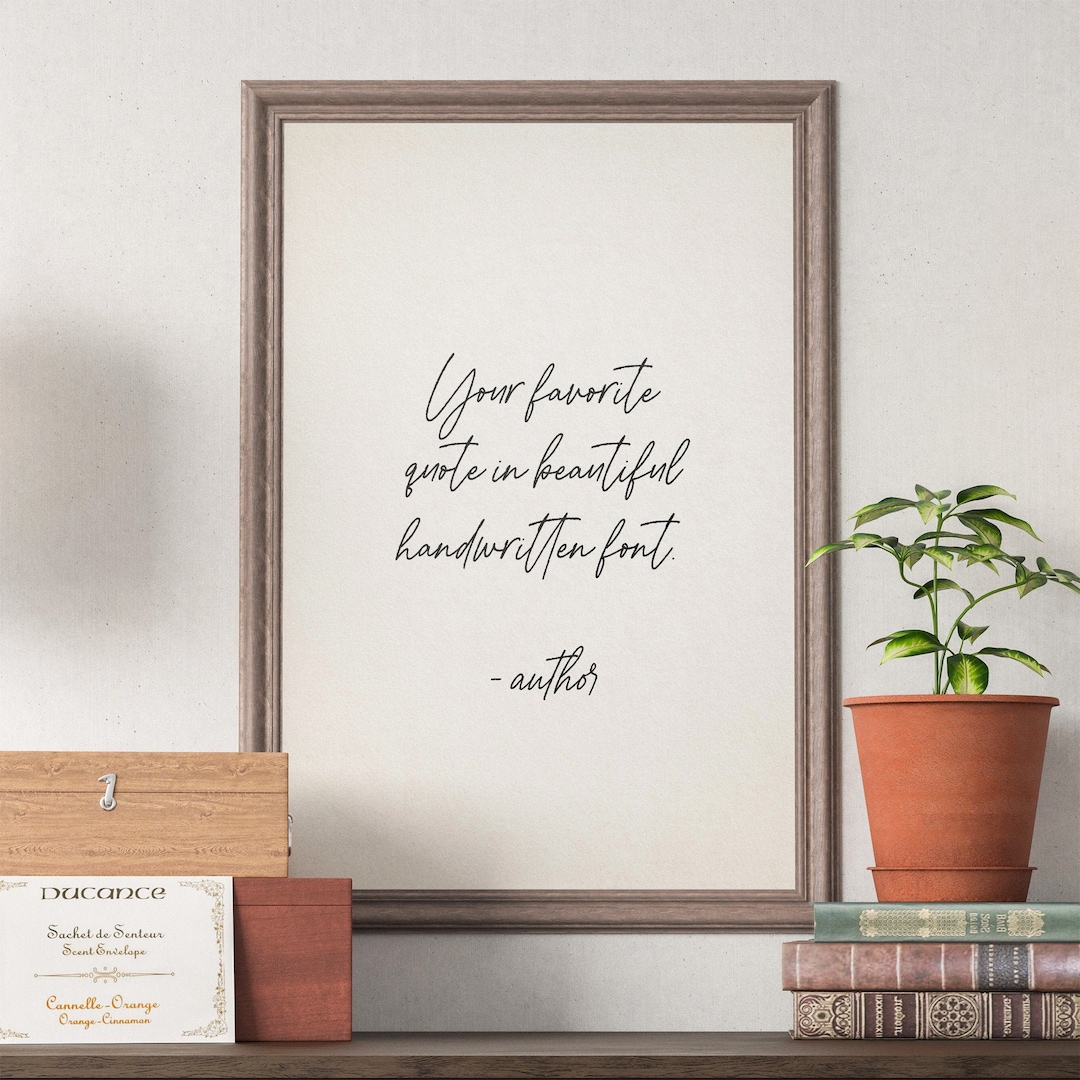 Custom Handwritten Quote Print, Custom Wall Quotes, Custom Calligraphy