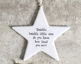 Twinkle Twinkle Little Star, Do you know how loved you are? Porcelain hanging star gift, New Baby Gift, Nursery Decoration, Baby Shower Gift
