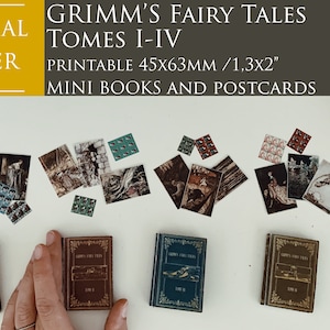 Puede incluir: Mini libros y postales con ilustraciones de los cuentos de hadas de Grimm. Los libros miden aproximadamente 3,3 x 5,1 cm. La imagen incluye el texto "GRIMM'S FAIRY TALES TOMES I-IV" y "PRINTABLE MINI BOOKS AND POSTCARDS".