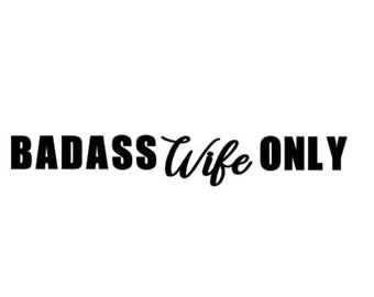 Free Free 295 Badass Husband Only Svg SVG PNG EPS DXF File