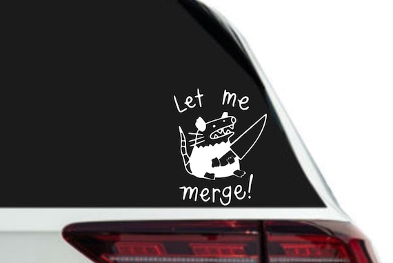 Funny Possum “Let Me Merge” Car Decal | Opossum Bumper Sticker | Cute Animal Meme Sticker | Car Window Vinyl
