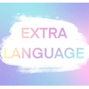 May include: A white brushstroke on a gradient background of blue, purple, and pink with the text "EXTRA LANGUAGE" in rainbow colours.