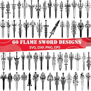 May include: A collection of 60 black flame sword designs. The swords have various blade and hilt styles, with flames incorporated into the designs. Text on a red banner reads "60 FLAME SWORD DESIGNS" and "SVG, DXF, PNG, EPS".