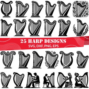 Könnte beinhalten: Ein Satz von 25 schwarzen und weißen Harfen-Silhouetten-Designs. Die Designs sind in verschiedenen Stilen, darunter traditionell, verziert und modern. Der Text "25 HARP DESIGNS" und "SVG, DXF, PNG, EPS" wird unter den Bildern angezeigt.