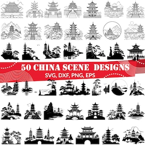 May include: 50 black and white silhouette designs of Chinese pagodas and scenes. The designs include pagodas, mountains, trees, bridges, and other elements. The text "50 China Scene Designs" and "SVG, DXF, PNG, EPS" is at the bottom of the image.