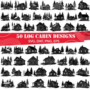 Log Cabin SVG Bundle, Log Cabin dxf, Log Cabin png, Log Cabin vector, Log Cabin clipart, Cabin in Woods svg,Hunting Cabin svg,Cottage svg