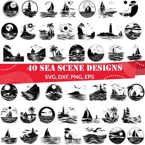 Op de afbeelding: Een set van 40 zwart-witte zee-scèneontwerpen. De ontwerpen bevatten verschillende elementen zoals zeilboten, vuurtorens, palmbomen en golven. De tekst "40 SEA SCENE DESIGNS" en "SVG, DXF, PNG, EPS" is opgenomen in de afbeelding.