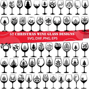 Peut inclure: Une collection de 52 motifs de verres à vin de Noël en noir et blanc. Les verres présentent divers motifs festifs, notamment des arbres de Noël, des flocons de neige et des motifs floraux. Le texte "52 Christmas Wine Glass Designs SVG, DXF, PNG, EPS" est inclus.