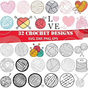 32 Crochet SVG Bundle | Yarn Ball Clipart PNG | Crochet Heart SVG | Knitting Clipart for Cricut & Sublimation