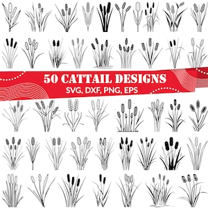 50 Cattail SVG Bundle | Reeds PNG Clipart | Marsh Grass for Cricut, Silhouette, Laser Cutting & Sublimation