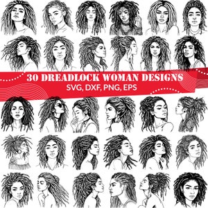 May include: A set of 30 black and white line drawings of women with dreadlocks. The drawings are in various poses and styles. The text "30 Dreadlock Woman Designs SVG, DXF, PNG, EPS" is at the top of the image.