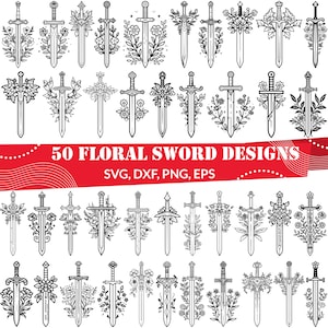 May include: Fifty black and white floral sword designs. The swords are outlined in black and have various floral designs around them. The text "50 FLORAL SWORD DESIGNS" is at the top of the image. The text "SVG, DXF, PNG, EPS" is below the title.