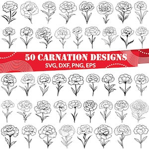 Puede incluir: Un conjunto de 50 ilustraciones de flores de clavel en blanco y negro. Las ilustraciones son de varios estilos y tamaños. El texto "50 CARNATION DESIGNS" está en la parte superior de la imagen. El texto "SVG, DXF, PNG, EPS" está debajo del título.