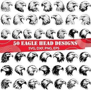 May include: A collection of 50 eagle head designs in black and white. The image includes various illustrations of eagle heads in profile, showcasing different angles and styles. Text at the bottom reads "50 EAGLE HEAD DESIGNS" with file type options: SVG, DXF, PNG, EPS.