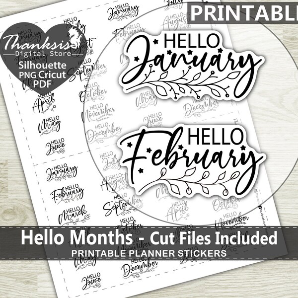 Hello Months Printable Planner Stickers, Erin Condren Planner Stickers, Hello Months Printable Stickers - Cut Files