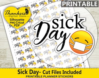 Sick Day Printable Planner Stickers, Erin Condren Planner Stickers, Sick Day Printable Stickers - Cut Files