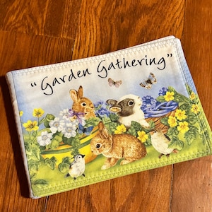 Garden Gathering cloth fabric book, garden fabric book, fabric book, cloth kid book, rabbit kids fabric book, bunny soft cloth book