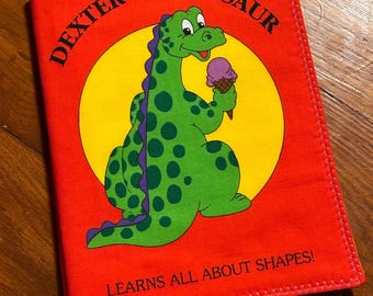 Dexter the Dinosaur Fabric Baby Book: Shapes Learning Toy