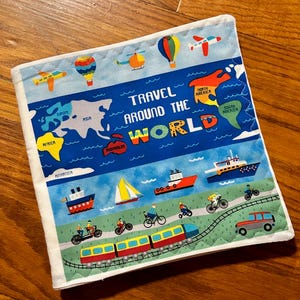 Travel Around the World cloth fabric book, transportation fabric book, fabric book, cloth baby book, fabric baby book, travel cloth book