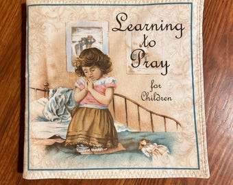 Learning to Pray Fabric Baby Book: Christian Soft Cloth Book for Children, personalized cloth book, embroidered soft book