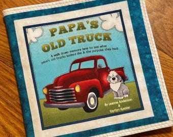 Papa's Old Truck Fabric cloth Book: children’s fabric book