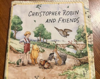 Christopher Robin and Friends cloth book, Winnie the Pooh fabric book,  soft book for kids, personalized  soft book