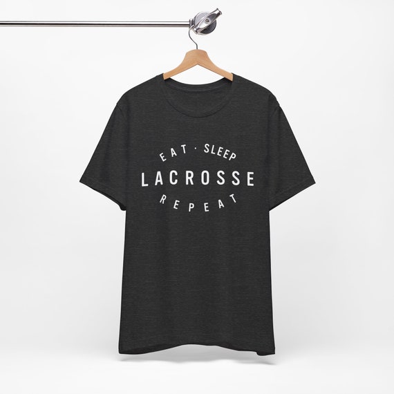 Eat Sleep Lacrosse Repeat Player Gift T-Shirt Eat Sleep Lacrosse Repeat Player Gift T-Shirt