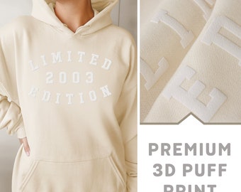 21e verjaardag hoodie voor 2024 verjaardagen, 2003 sweatshirt, 21e verjaardagscadeau, limited edition 2003 hoodie met premium 3D bladerdeegprint