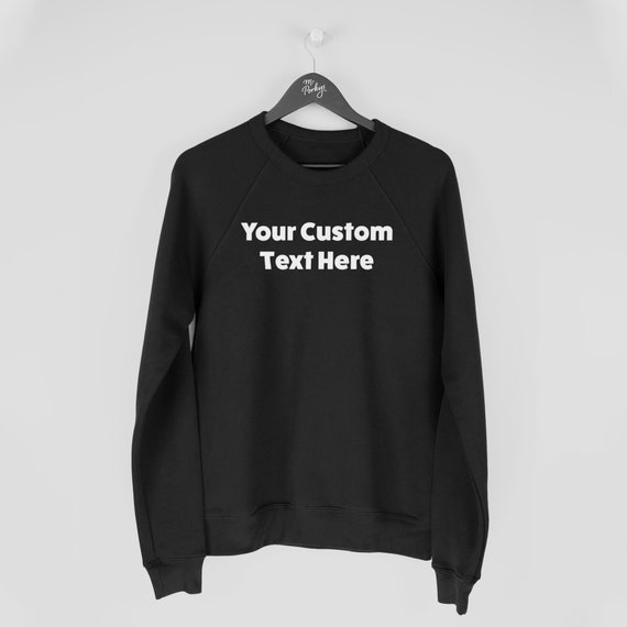 Op maat gemaakt sweatshirt aangepaste teksttrui