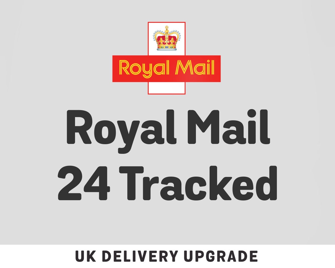 Royal Mail 24 Tracked UK Delivery Upgrade Etsy