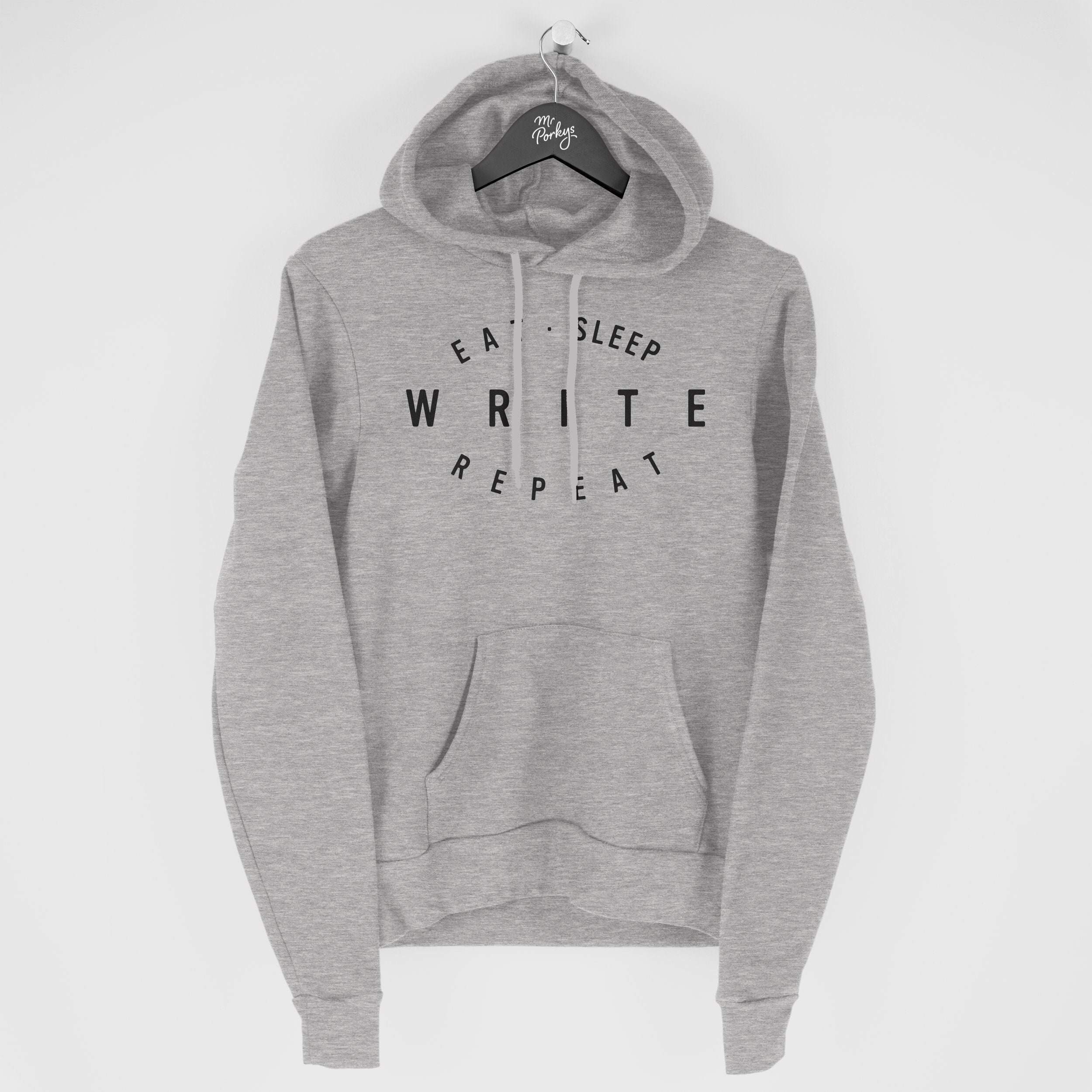 Write Hoodie, Writer Gift, Eat Sleep