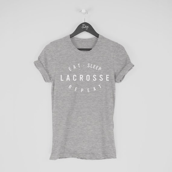 Eat Sleep Lacrosse Repeat Player Gift T-Shirt Eat Sleep Lacrosse Repeat Player Gift T-Shirt
