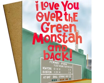 I Love You Over the Green Monstah and Back Boston Red Sox Card