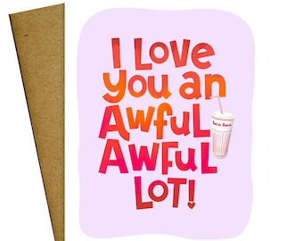 I Love You an Awful Awful Lot Rhode Island Greeting Card