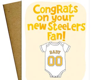 Congrats on Your New Pittsburgh Steelers Fan Baby card