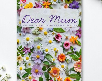 Letters to My Mum Memorial Journal, Custom Grief Journal, Mom Memory Book Remembrance Loss of Mother Gift, Mother Sympathy Gift, Heaven Book