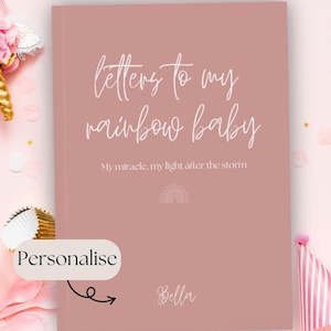 Cartas a mi diario de bebé arcoíris: libro de recuerdos del embarazo, cuaderno de recuerdos, regalo para mamás primerizas, regalo de FIV y embarazo después de una pérdida, baby shower