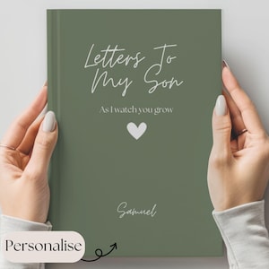 Diario de cartas a mi hijo: libro de recuerdos personalizado, regalo considerado para nuevos padres, recuerdo de bebé varón, regalo de cumpleaños para niño, querido hijo