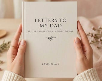 Letters To My Dad Grief Journal – Personalized Memory Notebook for Dad – Blank Remembrance Gift for Loss of Father, Custom Passing Keepsake