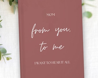 Tell Me Your Story Mom Journal, Mothers Day Gift, Mom Memory Book, Legacy Journal, Personalized Gift for Mom, Birthday Gift for Mom/Mum Book