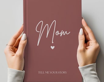 Mom Tell Me Your Story Journal, Mothers Day Gift, Mom Memory Book, Keepsake Journal, Personalized Gift for Mom, Birthday Gift for Mom/Mum