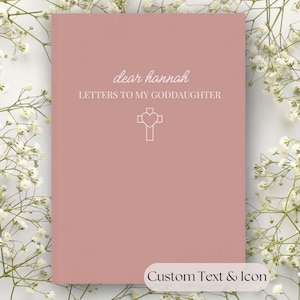 Diario "Cartas a mi ahijada": Libro de recuerdos personalizado con nombre e icono, regalo de madrina o padrino, cuaderno de recuerdos para ahijada.