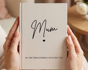 Letters to My Mum Memorial Journal, Custom Grief Journal, Mom Memory Book Remembrance Loss of Mother Gift, Mother Sympathy Gift, Heaven Book