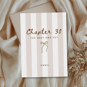 Chapter 30 Name Stripe Journal, Birth Month Flower Gift, Personalised Birthday Gift for 30 Year Old Daughter 30th Birthday Gift for Her