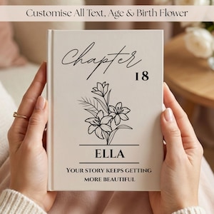 18th Birthday Gift for Her or Him-Chapter 18 Name Journal, Birth Month Flower Notebook, Personalized Birthday Gift for 18 Year Old Daughter