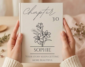30th Birthday Gift for Her or Him-Chapter 30 Name Journal, Birth Month Flower Notebook, Personalized Birthday Gift for 30 Year Old Daughter