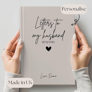 Briefe an meinen Ehemann Journal - personalisiertes Andenken, durchdachtes Geschenk für ihn, Geburtstagsgeschenk, Hochzeitsgeschenk, Geschenk zum Valentinstag