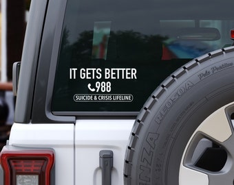 Pegatina para parachoques de la línea directa de suicidio, pegatina "It Gets Better", calcomanía para coche "988 Crisis Line", calcomanía para concienciar sobre la salud mental