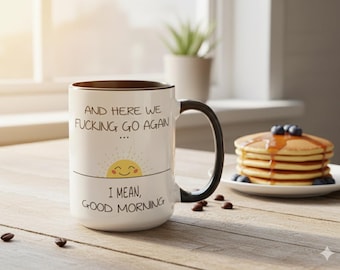 Funny F-Word Coffee Mug, Here We Go Again, Gifts For Friend, Sarcastic Office Mug